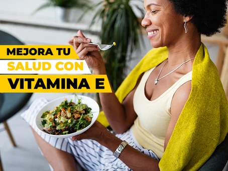 Mejora tu salud con vitamina E